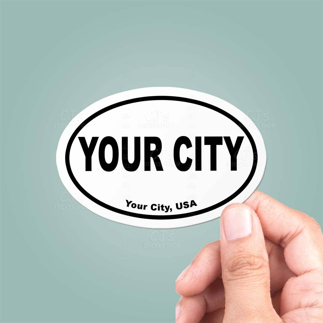 CJ's Sticker Shop - CUSTOM City Name Oval Bumper Sticker Vinyl Decal: 3"