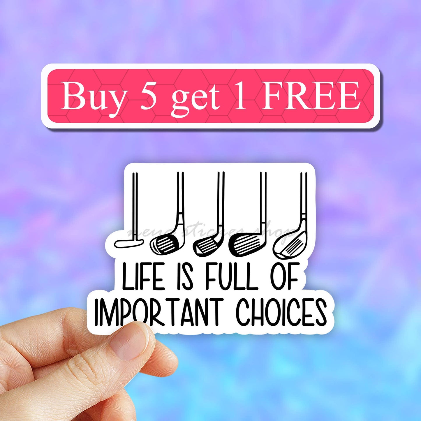 Neya Sticker Shop - Life is full of important choices golf sticker, golfer decal: 3" (Standard)