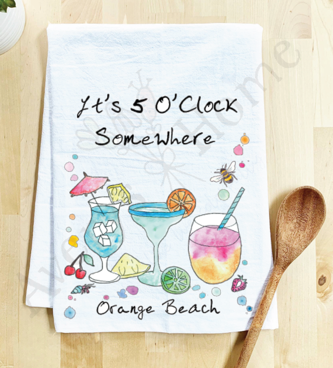 Avery's Home - 5 O' Clock Somewhere Cocktail Customizable Kitchen Towel