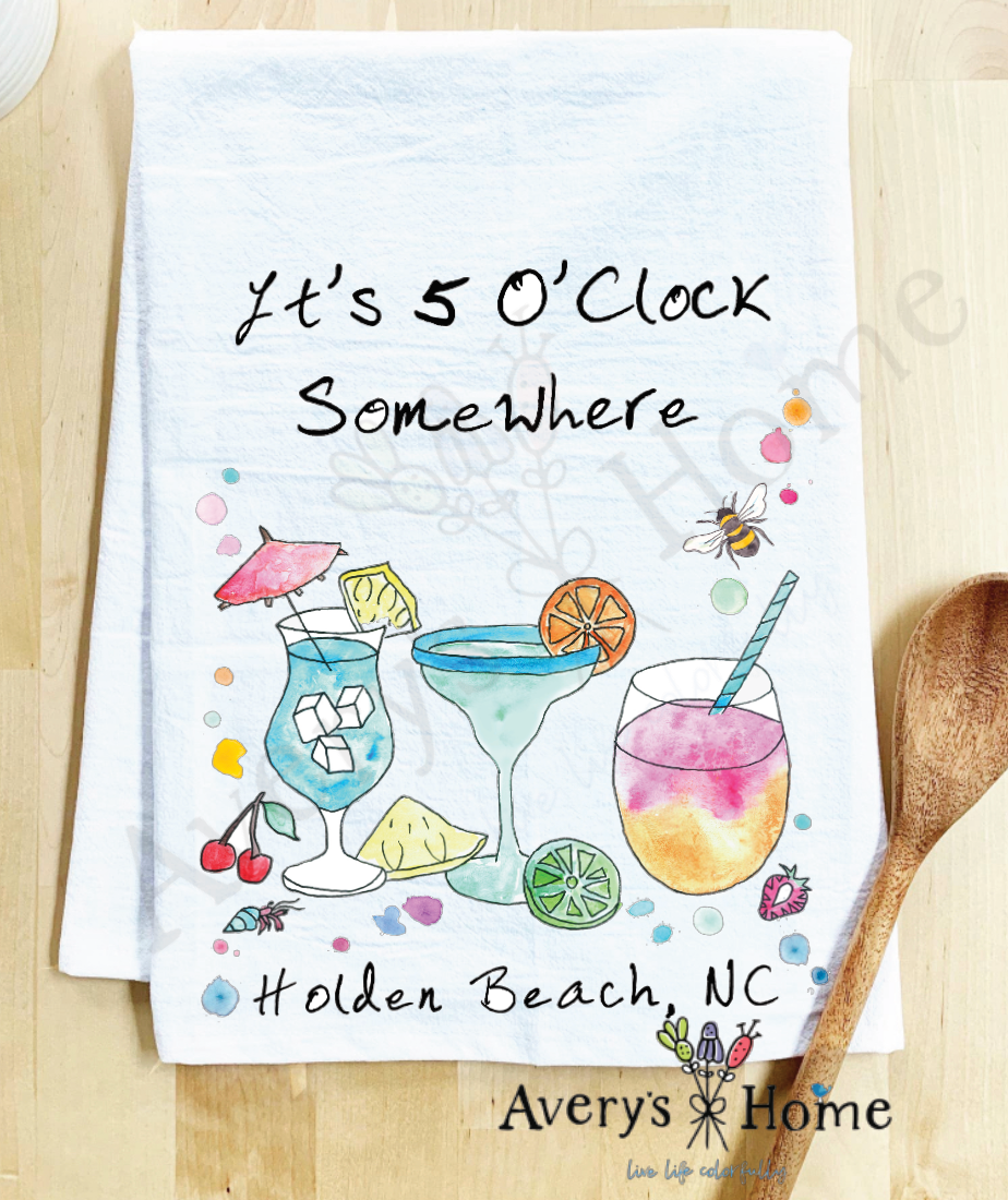 Avery's Home - 5 O' Clock Somewhere Cocktail Customizable Kitchen Towel