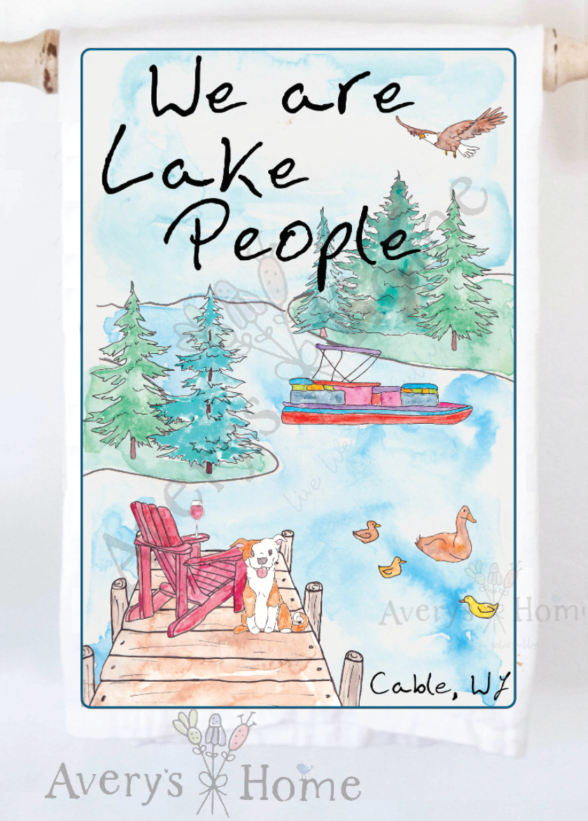 Avery's Home - We Are Lake People Dog & Wine Customizable Kitchen Towel: Standard