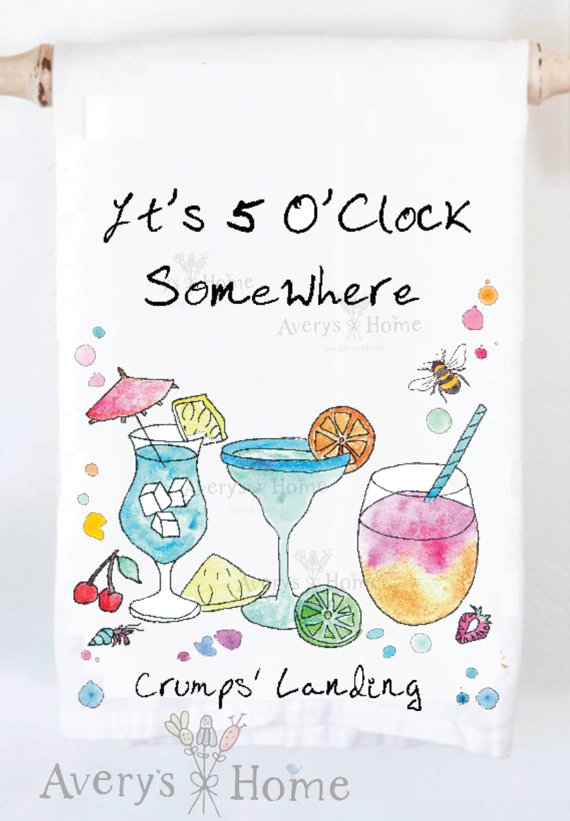 Avery's Home - 5 O' Clock Somewhere Cocktail Customizable Kitchen Towel