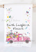 Avery's Home - Earth Laughs In Flowers Spring Summer Truck Kitchen Towel