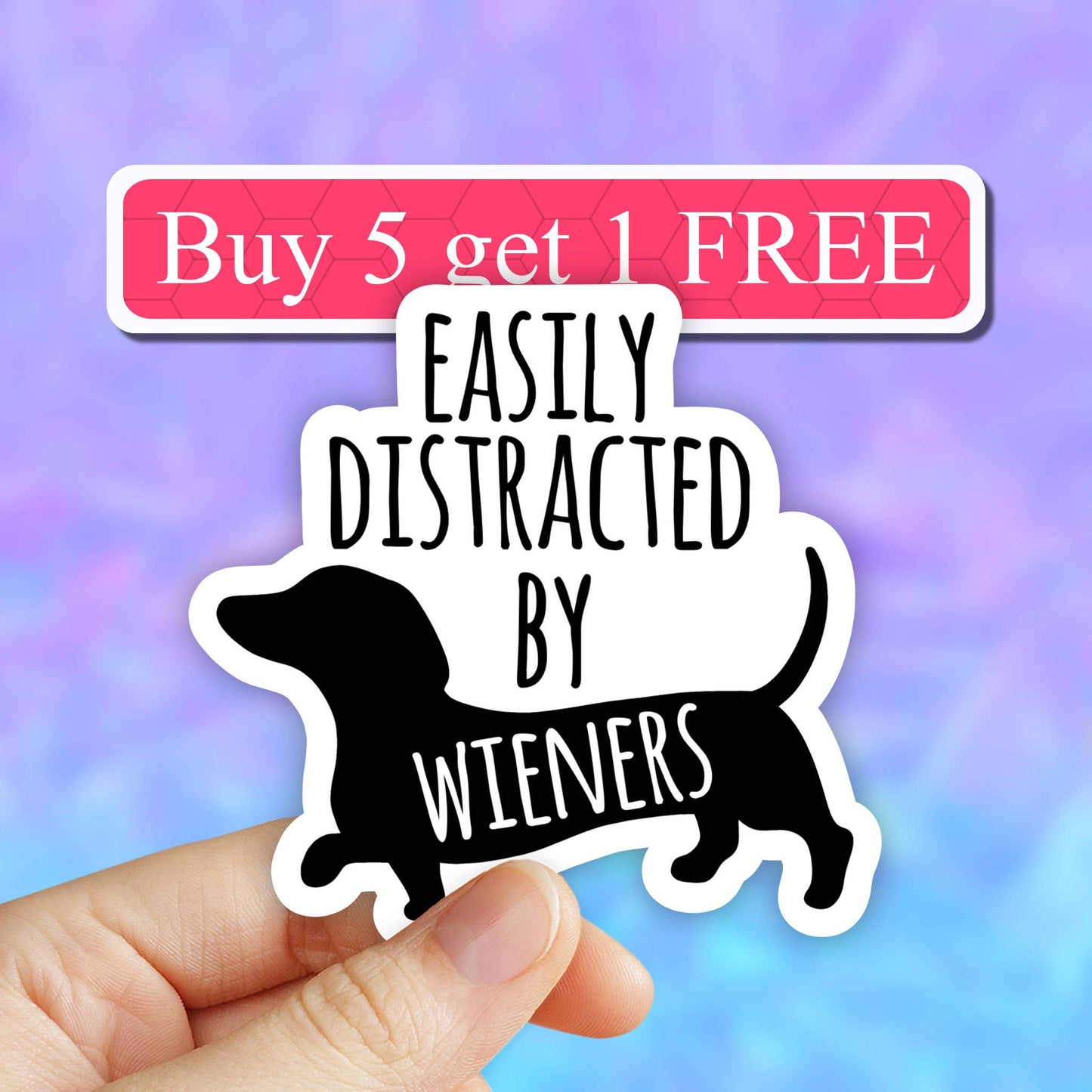 Easily distracted by weiners sticker, Dog mom funny decal: 2" (Mini)