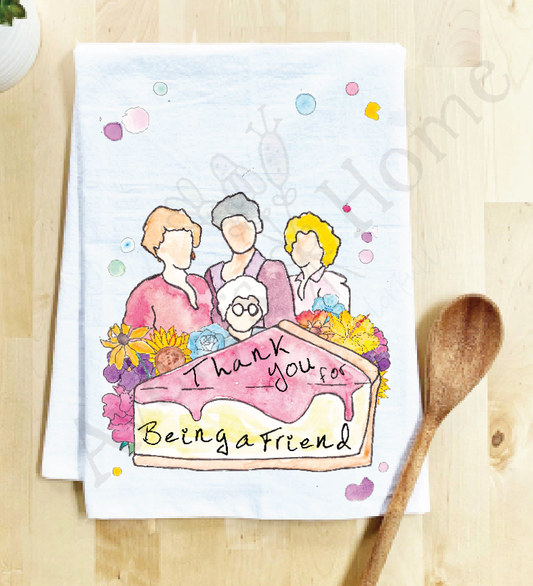 Avery's Home - Thank You For Being a Friend Kitchen Towel